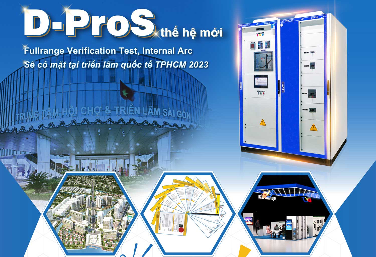 Siêu phẩm D-ProS thế hệ mới sẽ ra mắt tại Triển lãm ĐẠT VĨNH TIẾN